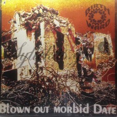 Bitrhward - Blown out morbid date