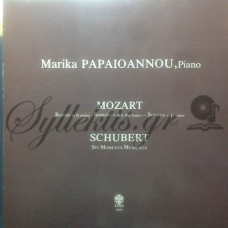 Παπαϊωάννου Μαρίκα - Mozart / Schubert