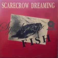 Scarecrow Dreaming ‎– Fish
