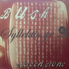 Bush ‎– Sixteen Stone