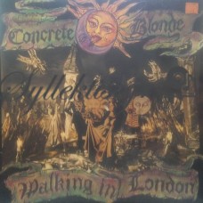 Concrete Blonde ‎– Walking In London