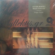 Lester Bowie's Brass Fantasy ‎– Twilight Dreams
