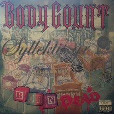 Body Count ‎– Born Dead