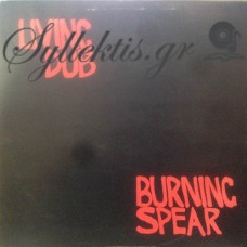 Burning Spear ‎– Living Dub