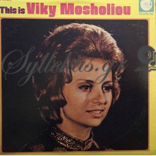 Μοσχολιού Βίκυ - This Is Viky Mosholiou