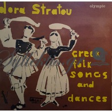 Στράτου Δόρα - Ελληνικοί Χοροί Και Τραγούδια