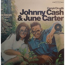 Johnny Cash / June Carter - Carryin' On With