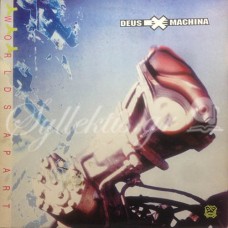 Deus Ex Machina - Worlds apart