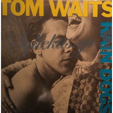 Tom Waits ‎– Rain Dogs