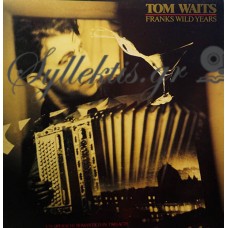 Tom Waits ‎– Franks Wild Years