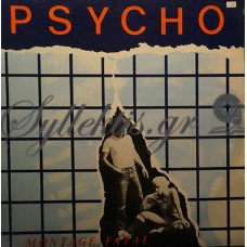 Psycho ‎– Montage Fatal