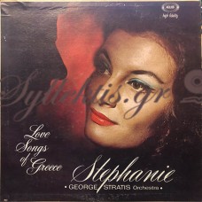 Στρατής Γιώργος / Stephanie - Love Songs Of Greece