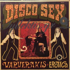 Varverakis & Erotica - Disco Sex