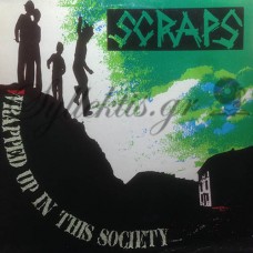 Scraps - Wrapped Up In The Society