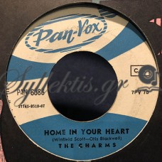The Charms – I'm Sick Y' All / Home In Your Heart